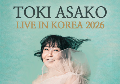 [콘서트] Toki Asako Live in Korea 2026